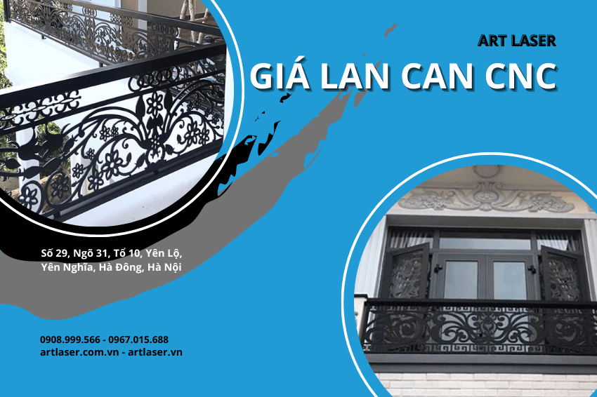 Giá lan can CNC – Báo giá gia công, lắp đặt hoàn thiện