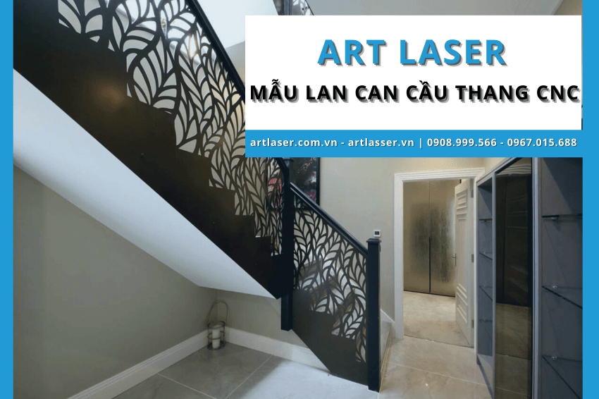 Tổng hợp các mẫu lan can cầu thang CNC Art Laser đẹp